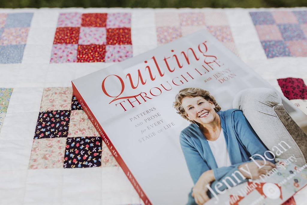 Quilting Through Life: Patterns and Prose for Every Stage of Life (Spiral Bound to Lay Flat)