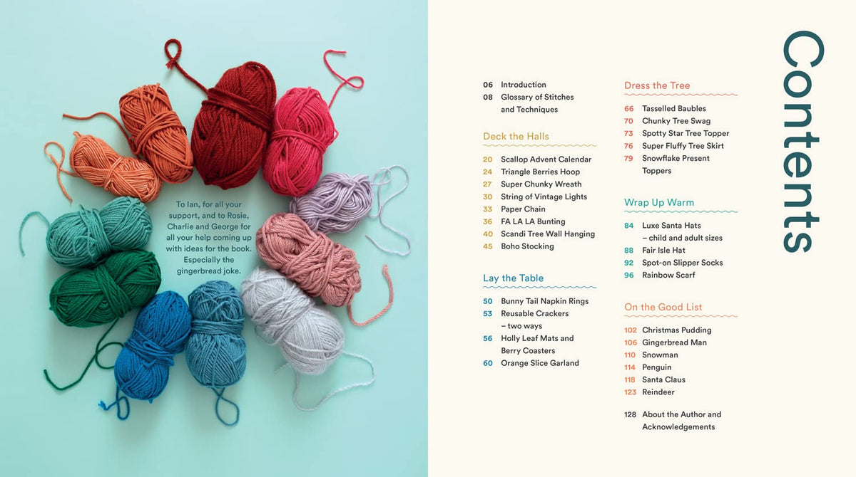 All I Want for Christmas Is Yarn: 30 crochet projects for festive gifts and decorations