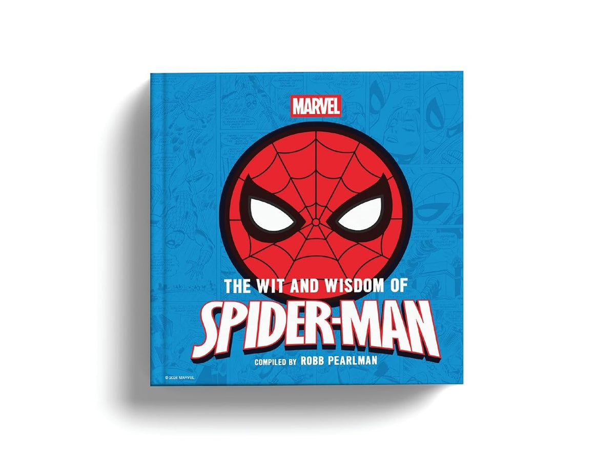 The Wit & Wisdom of Spider-Man: Quotes & Life Lessons from Your Favorite Superhero