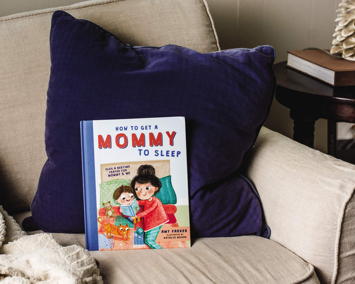 How to Get a Mommy to Sleep