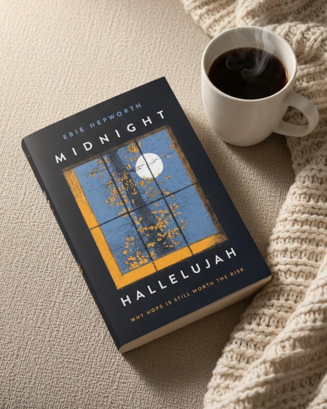 Midnight Hallelujah: Why Hope is Still Worth the Risk
