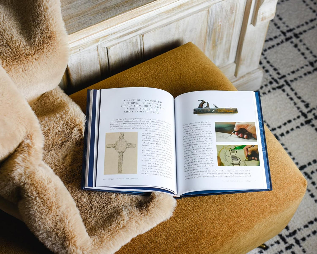 Old Soul, New Creation: Experiencing God through a Life of Art and Faith