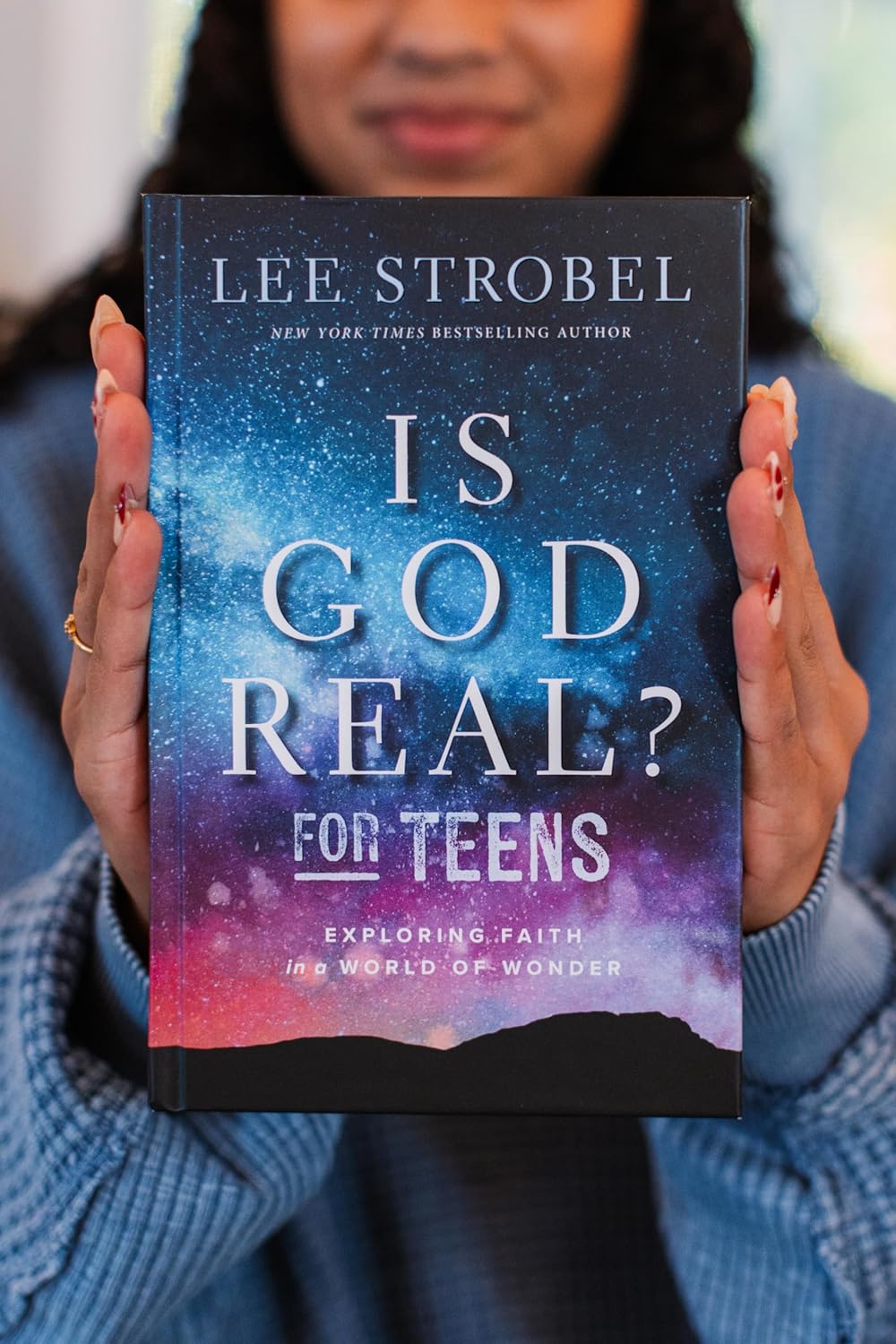 Is God Real? for Teens: Exploring Faith in a World of Wonder