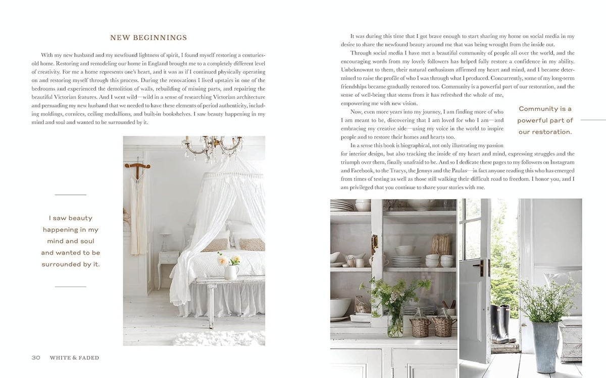White and Faded: Restoring Beauty in Your Home and Life (The Perfect Gift for People Who Love Interior Design, Decorating, and Creating Beautiful, Healing Spaces at Home)
