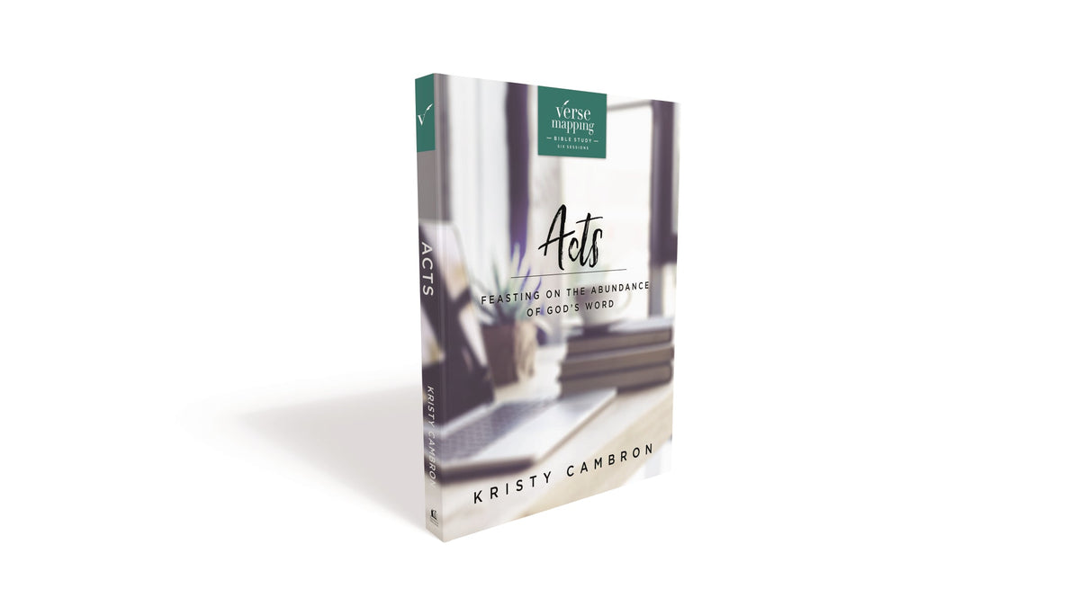 Verse Mapping Acts Bible Study Guide: Feasting on the Abundance of God’s Word