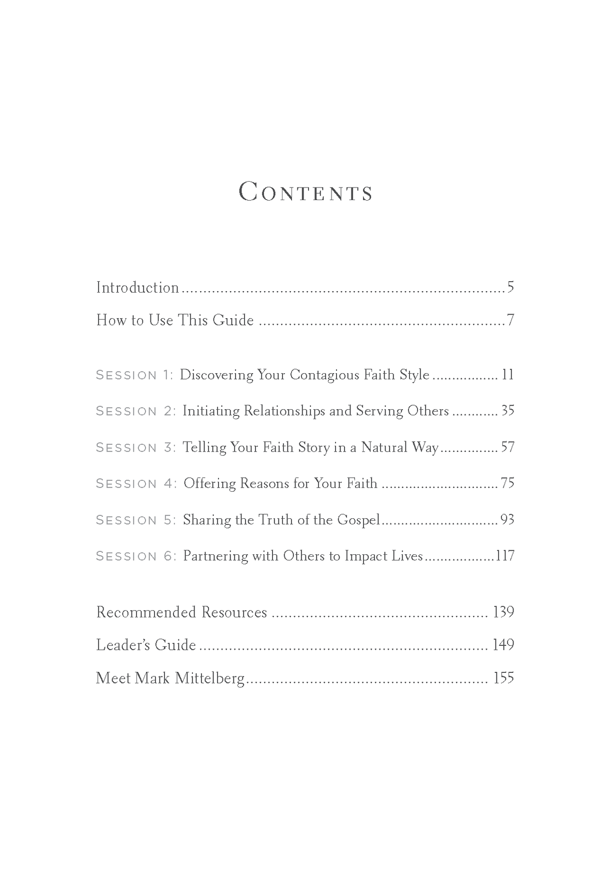 Contagious Faith Bible Study Guide plus Streaming Video: Discover Your Natural Style for Sharing Jesus with Others