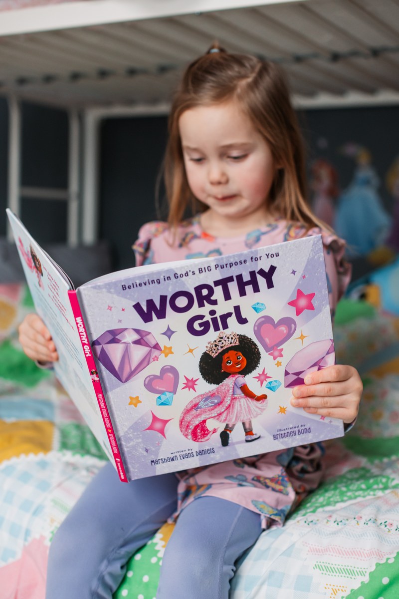 Worthy Girl: Believing in God's BIG Purpose for You