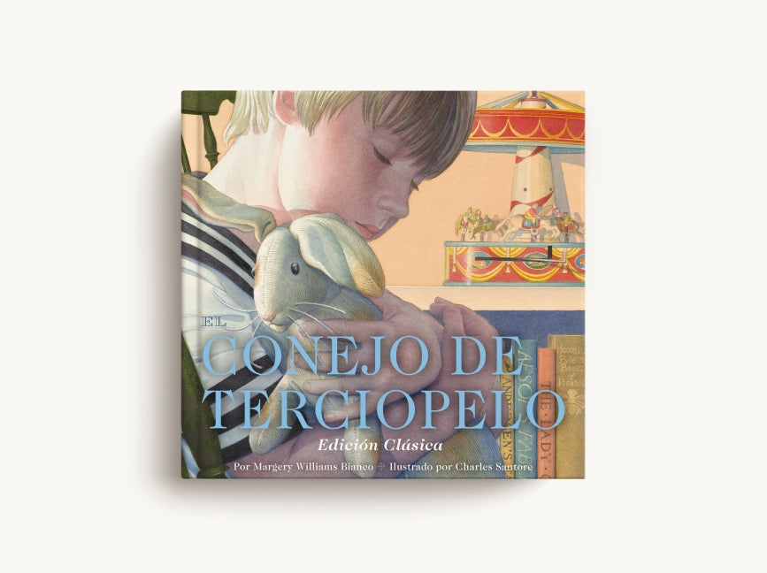 El Conejo de Terciopelo: Edición Clásica