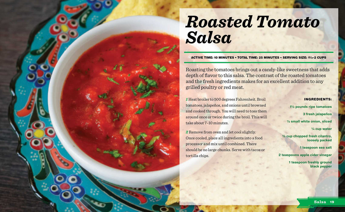Salsas and Dips: Over 100 Recipes for the Perfect Appetizers, Dippables, and Crudités