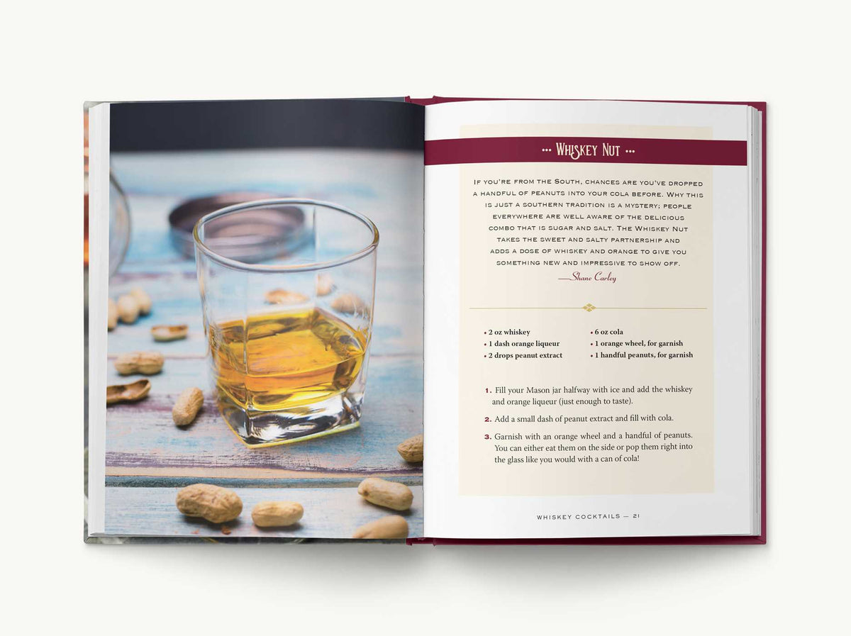 Whiskey Cocktails: A Curated Collection of Over 100 Recipes, From Old School Classics to Modern Originals