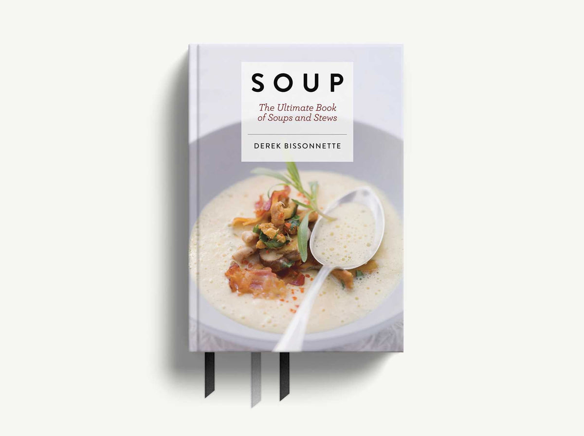 Soup: The Ultimate Book of Soups and Stews