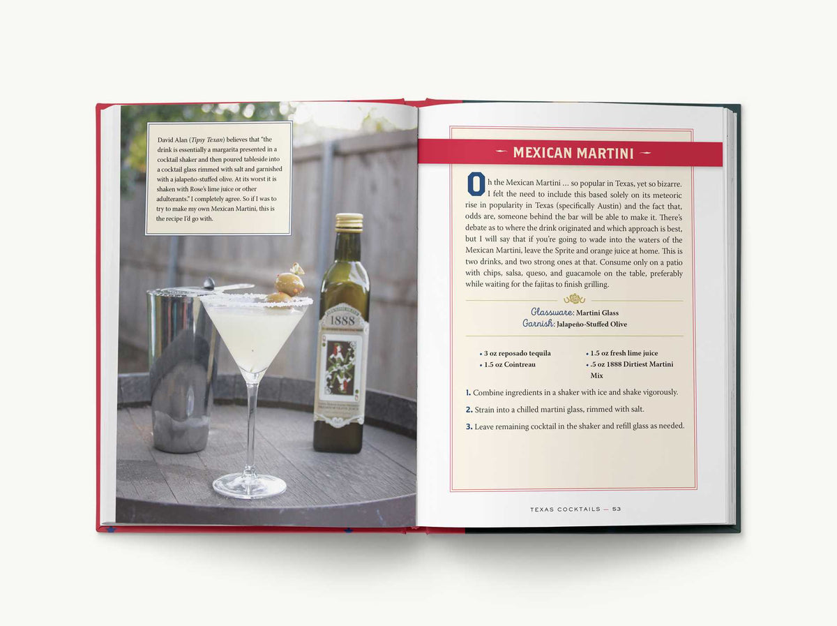 Texas Cocktails: The Second Edition: An Elegant Collection of Over 100 Recipes Inspired by the Lone Star State