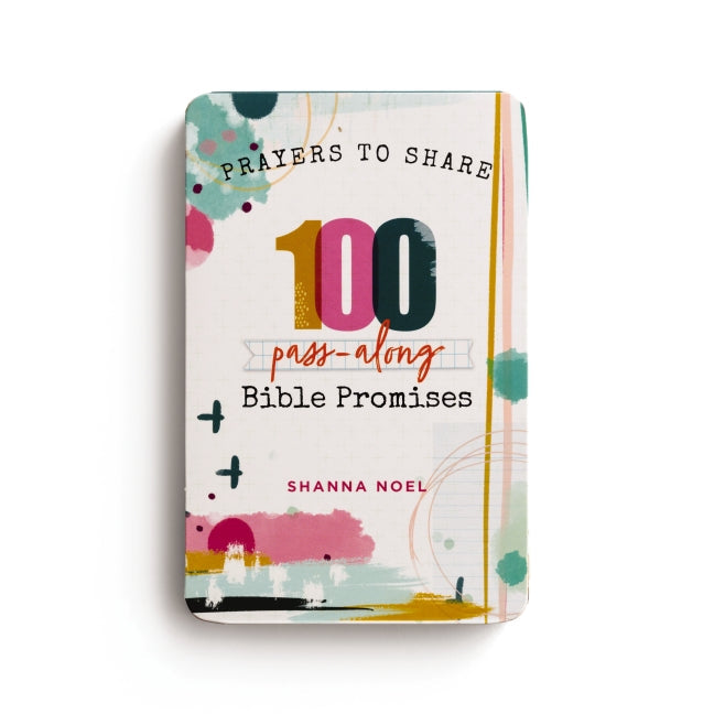 100 Pass-Along Bible Promises: Prayers to Share (Shareable Messages of Encouragement with a Prayer, Scripture, and Inspirational Quote)