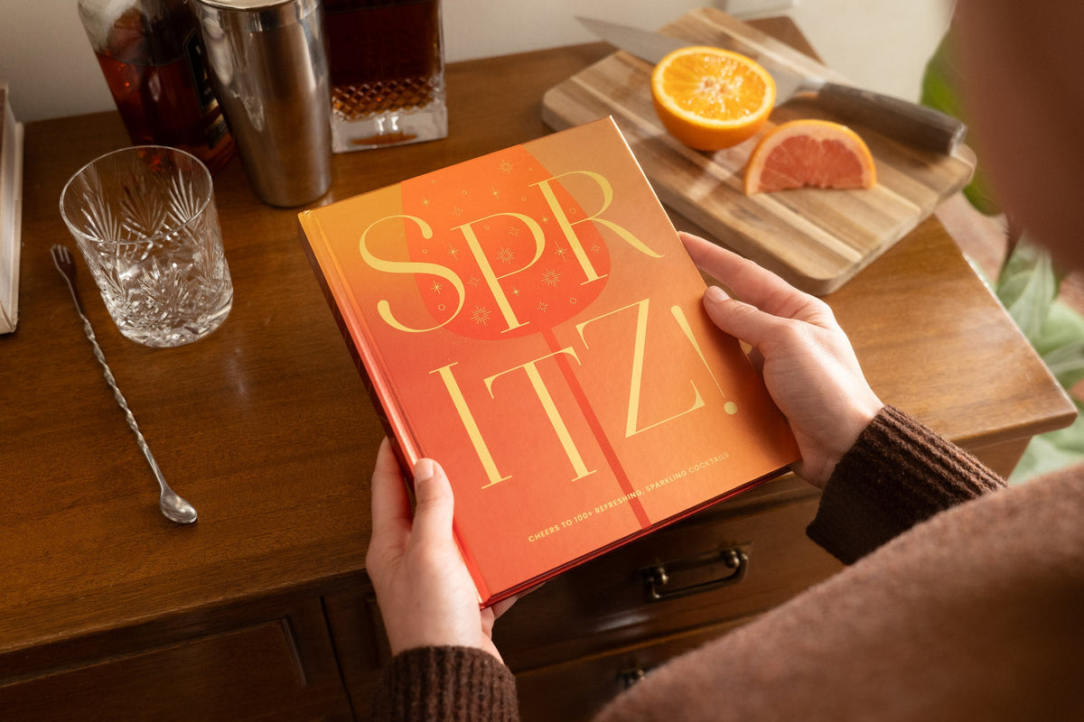 Spritz!: Cheers to 100+ Refreshing, Sparkling Cocktails