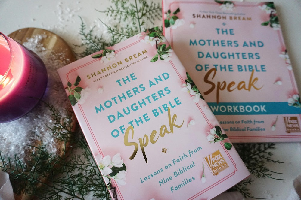 The Mothers and Daughters of the Bible Speak Workbook: Lessons on Faith from Nine Biblical Families