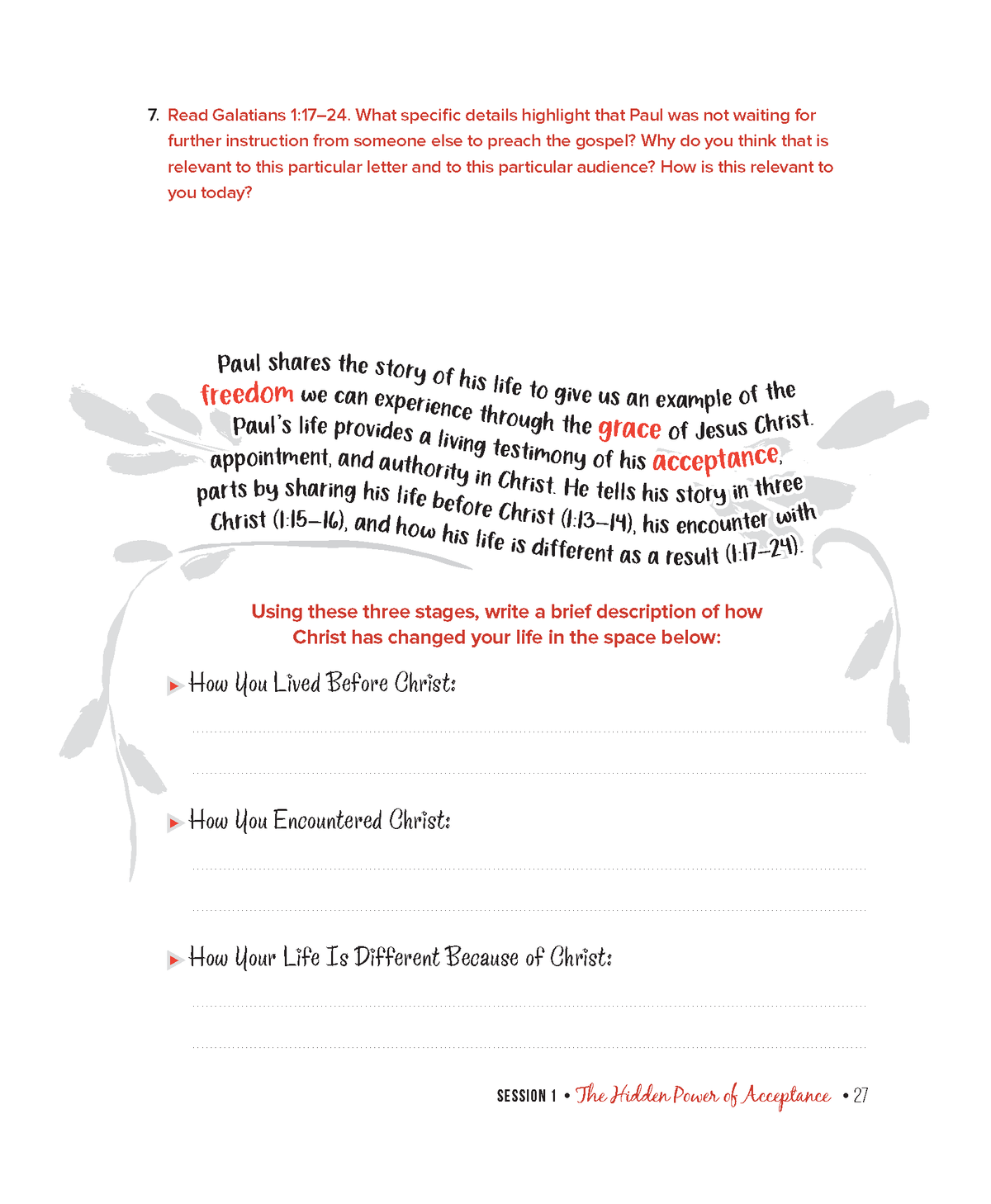 Galatians Bible Study Guide plus Streaming Video: Accepted and Free