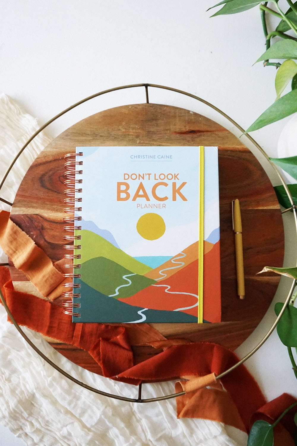 Don't Look Back Planner: A Yearlong Organizer for Getting Unstuck and Moving Forward with Passion and Purpose