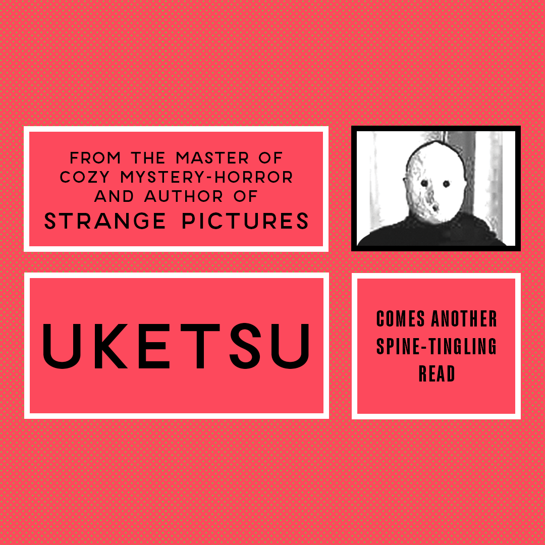 Uketsu’s Strange Books Box Set