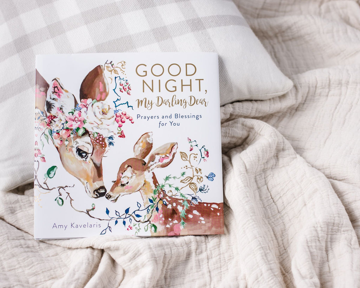 Good Night, My Darling Dear: Prayers and Blessings for You