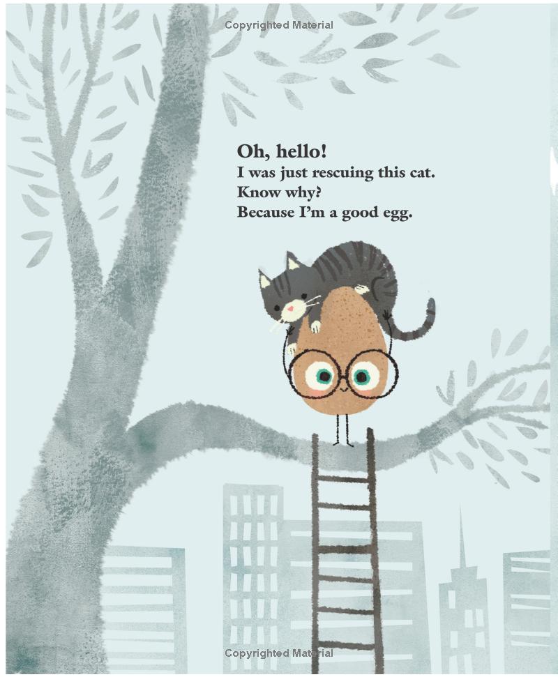 The Good Egg: An Easter And Springtime Book For Kids