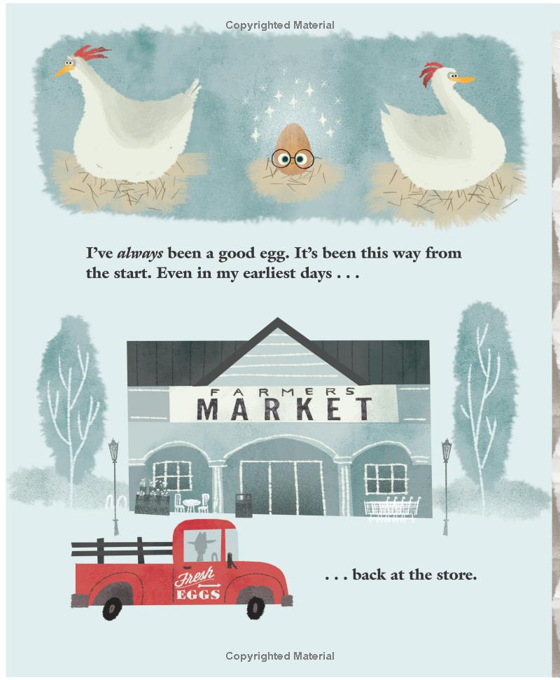 The Good Egg: An Easter And Springtime Book For Kids