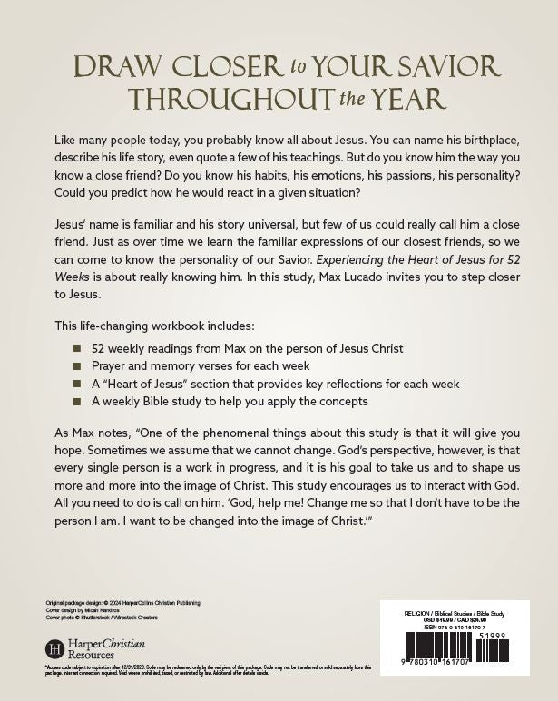 Experiencing the Heart of Jesus for 52 Weeks Revised and Updated: A Year-Long Bible Study