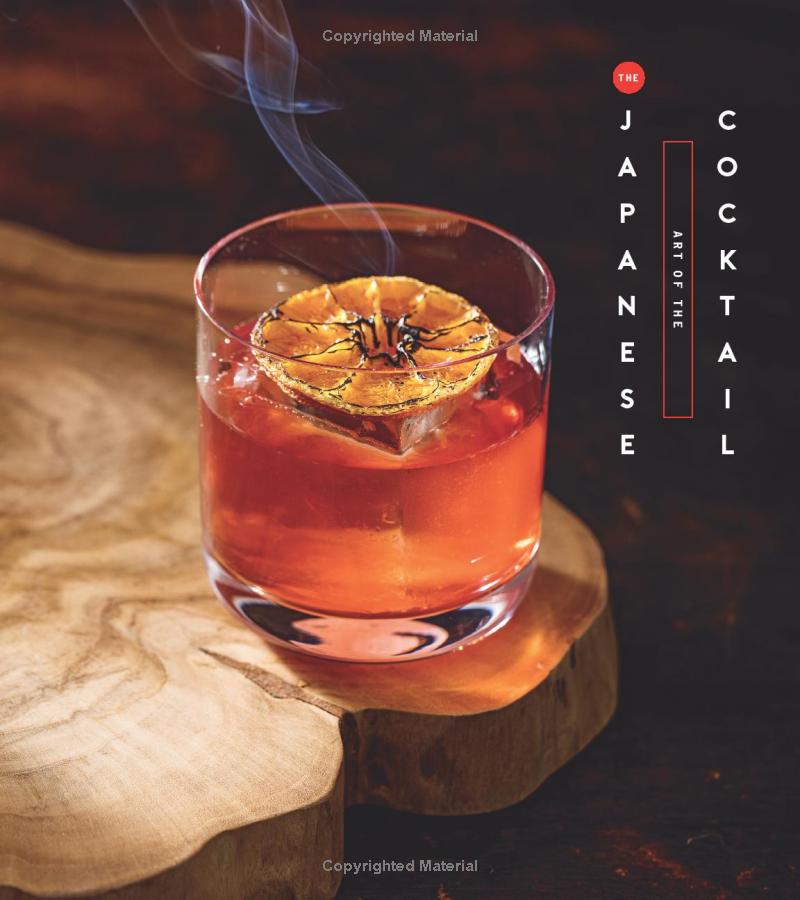 The Japanese Art Of The Cocktail