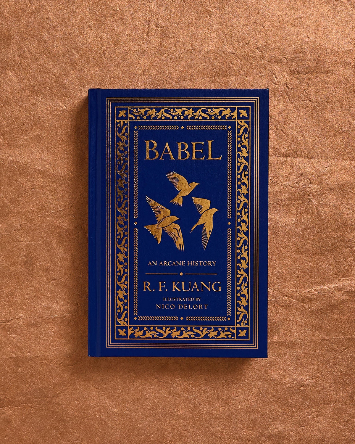Babel Collector's Edition: Or the Necessity of Violence: An Arcane History of the Oxford Translators’ Revolution