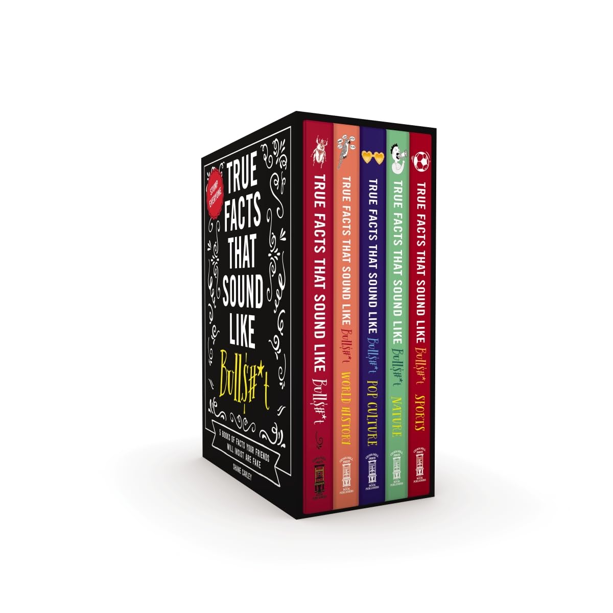 True Facts That Sound Like Bull$#*t: Box Set