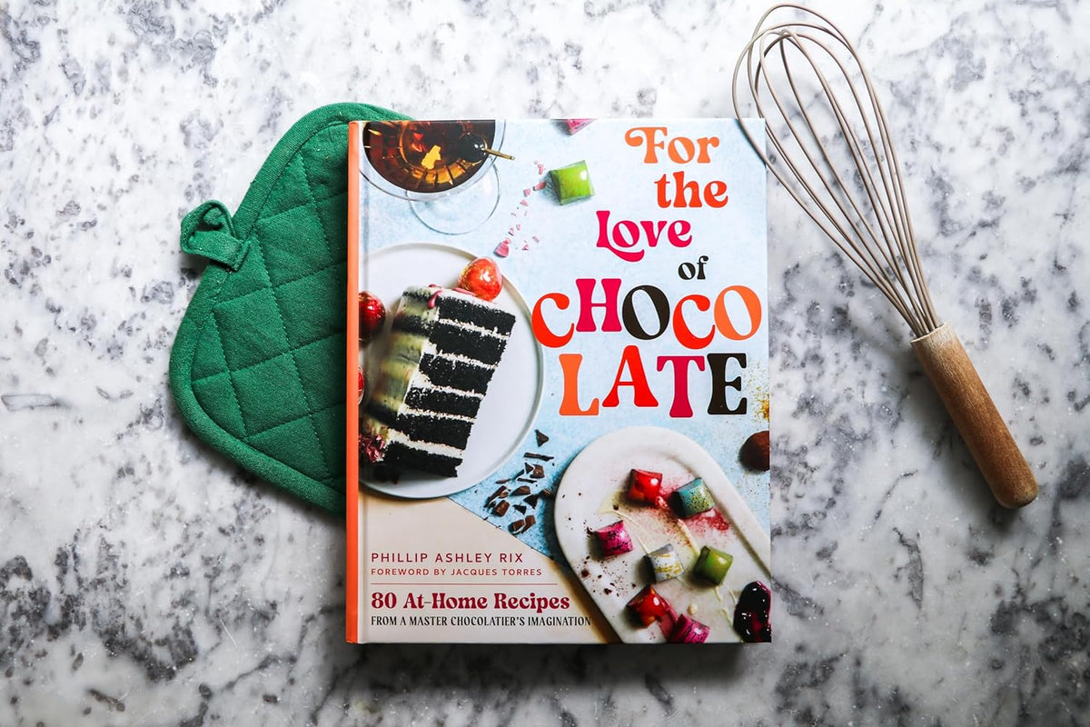 For the Love of Chocolate: 80 At-Home Recipes from a Master Chocolatier's Imagination (A Confectionery Cookbook) – The Perfect Gift for Dessert Lovers, Foodies, and Culinary Enthusiasts