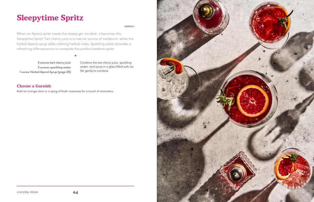 Everyday Elixirs: Mocktails, Matchas, and Seasonal Drinks to Inspire Wellness