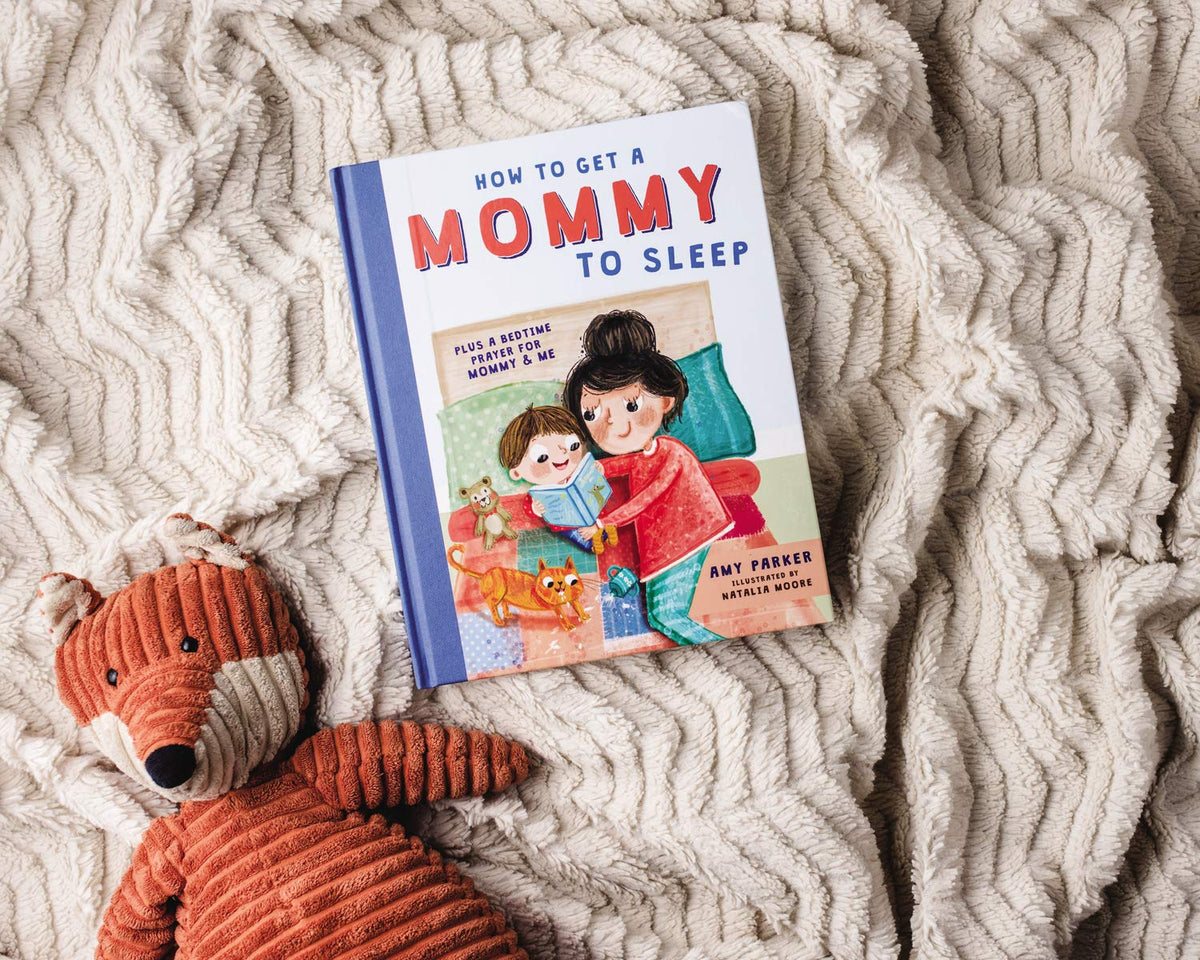 How to Get a Mommy to Sleep