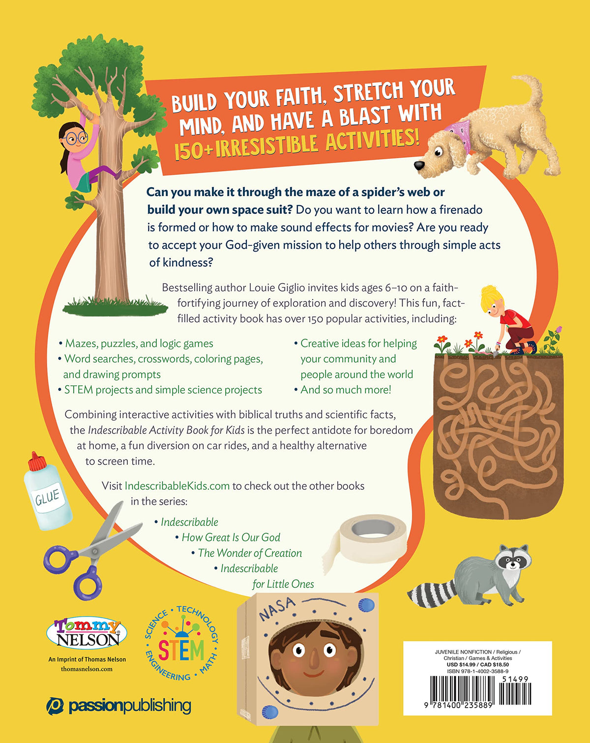 Indescribable Activity Book for Kids: 150+ Mind-Stretching and Faith-Building Puzzles, Crosswords, STEM Experiments, and More About God and Science!