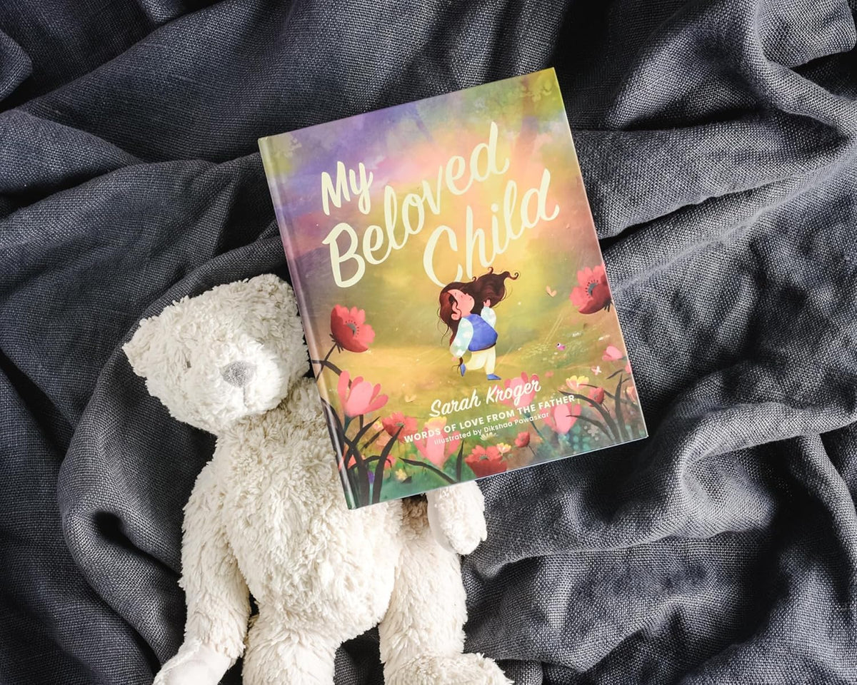 My Beloved Child: Words of Love from the Father