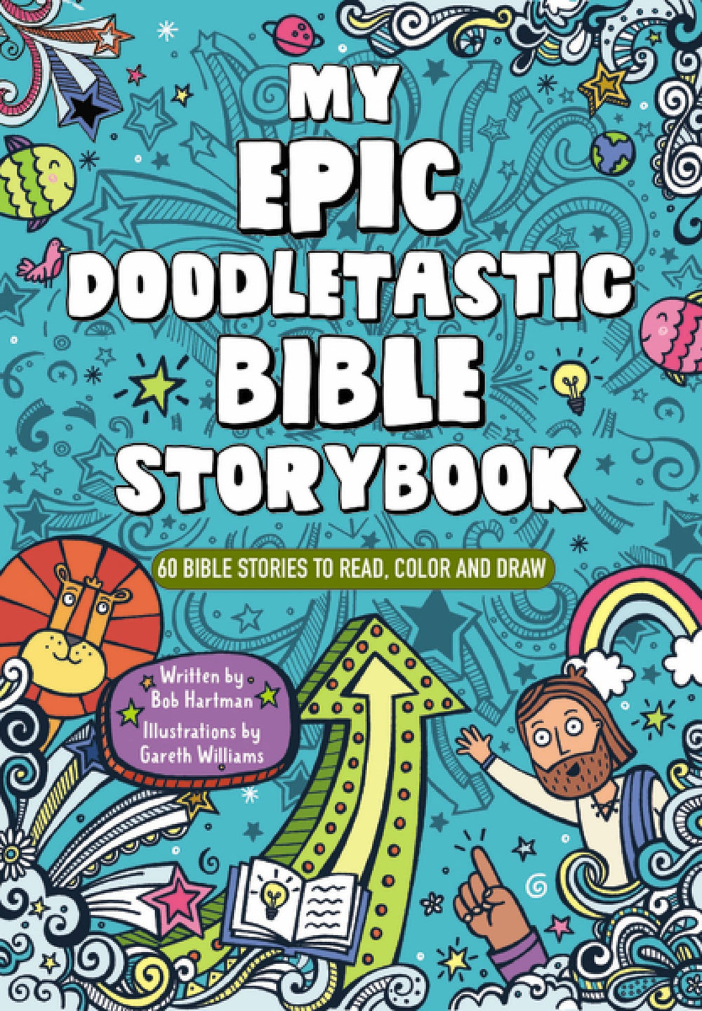 My Epic, Doodletastic Bible Storybook: 60 Bible Stories to Read, Color