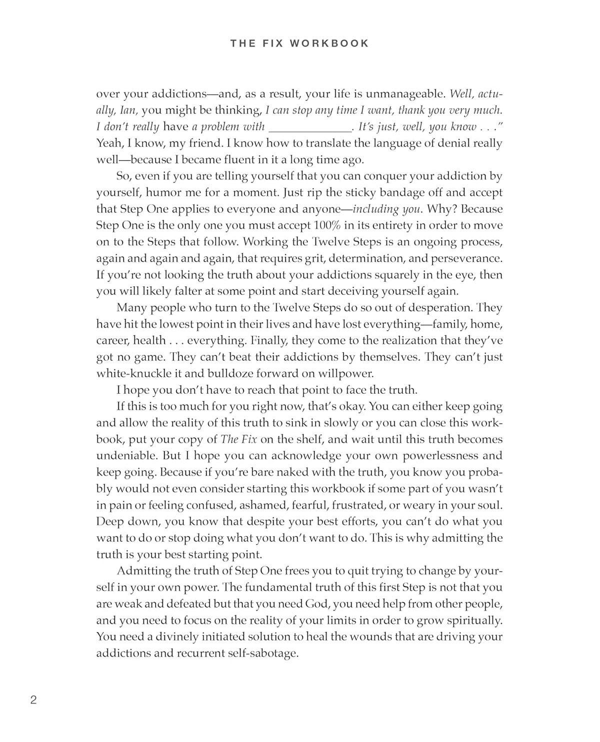 The Fix Workbook: How the Twelve Steps Offer a Surprising Path of Transformation for the Well-Adjusted, the Down-and-Out, and Everyone in Between