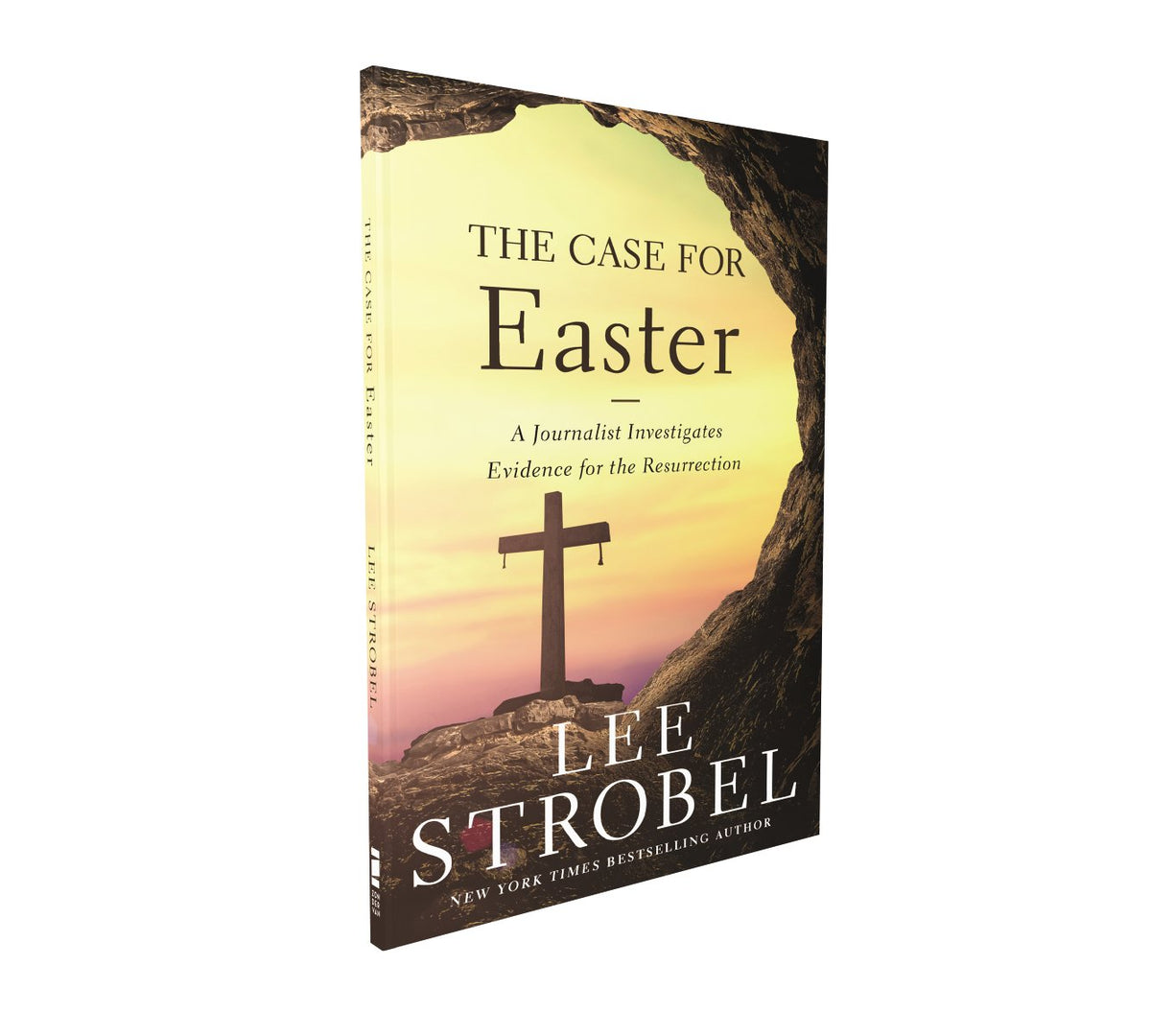 The Case for Easter: A Journalist Investigates Evidence for the Resurrection