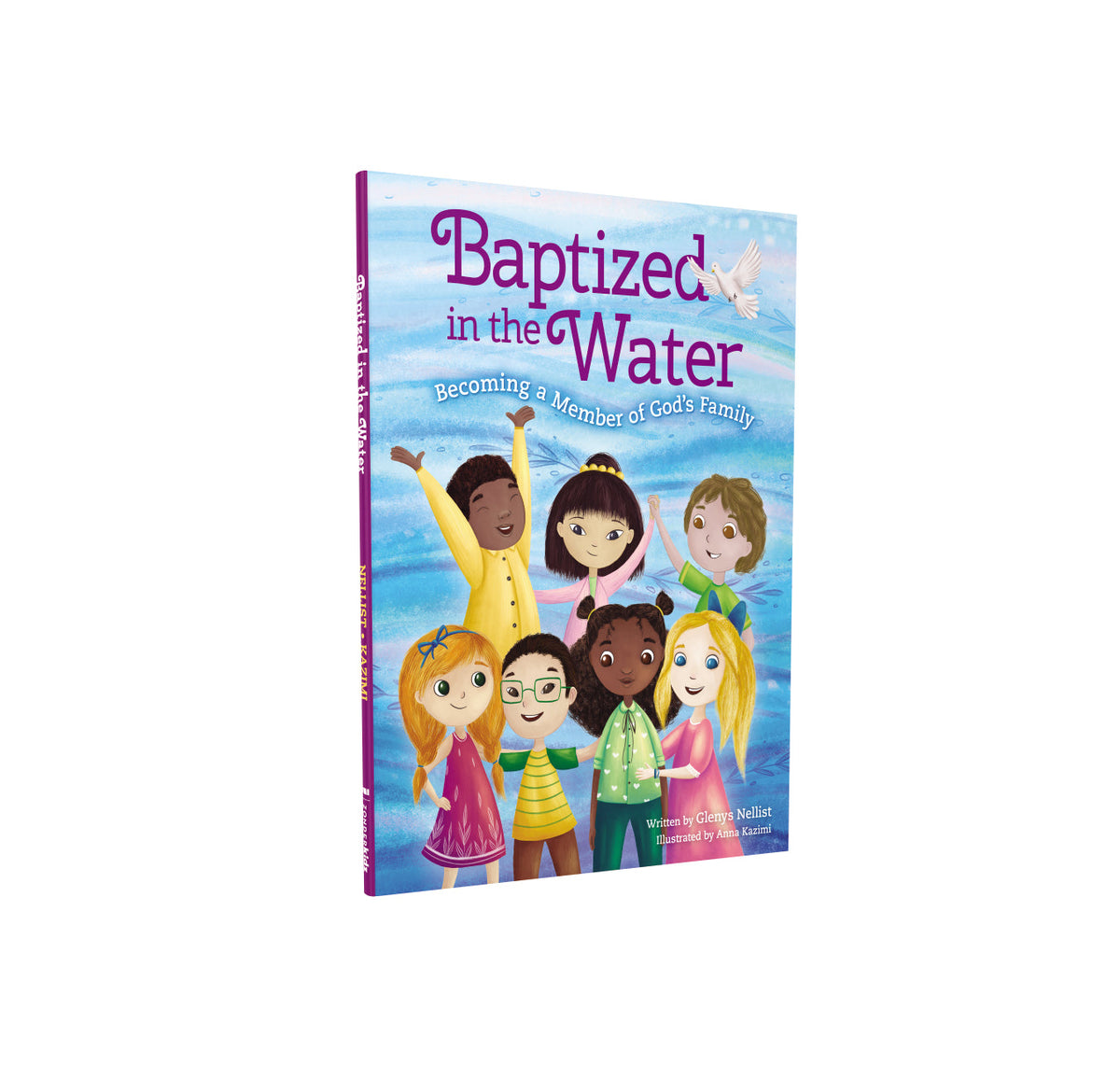 Baptized in the Water: Becoming a member of God's family