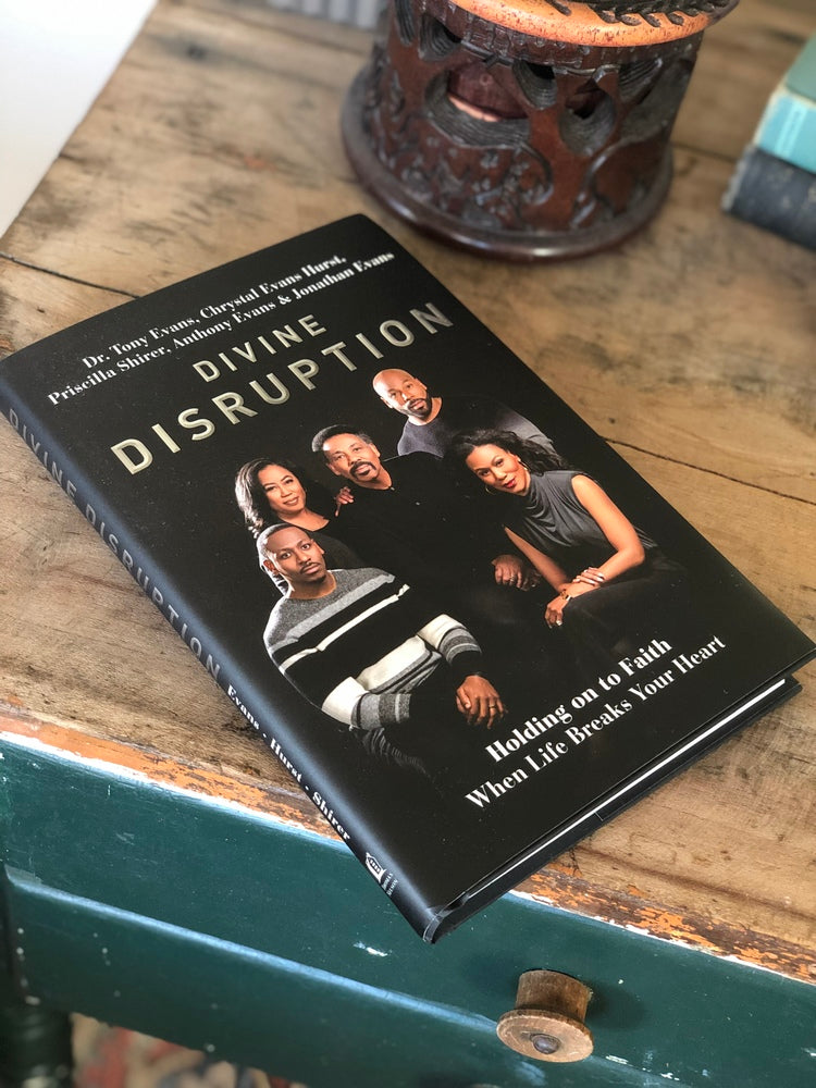 Divine Disruption: Holding on to Faith When Life Breaks Your Heart