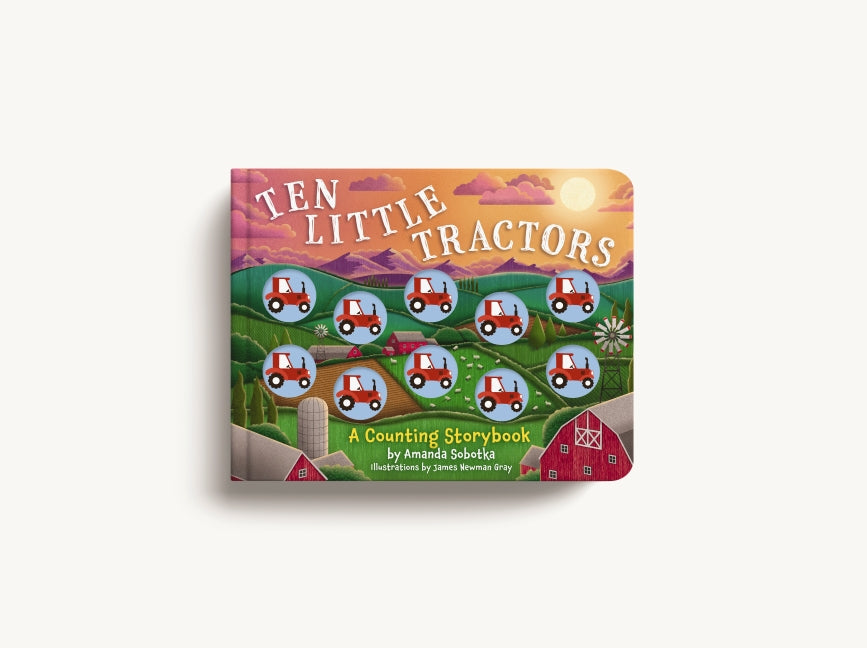 Ten Little Tractors: A Counting Storybook
