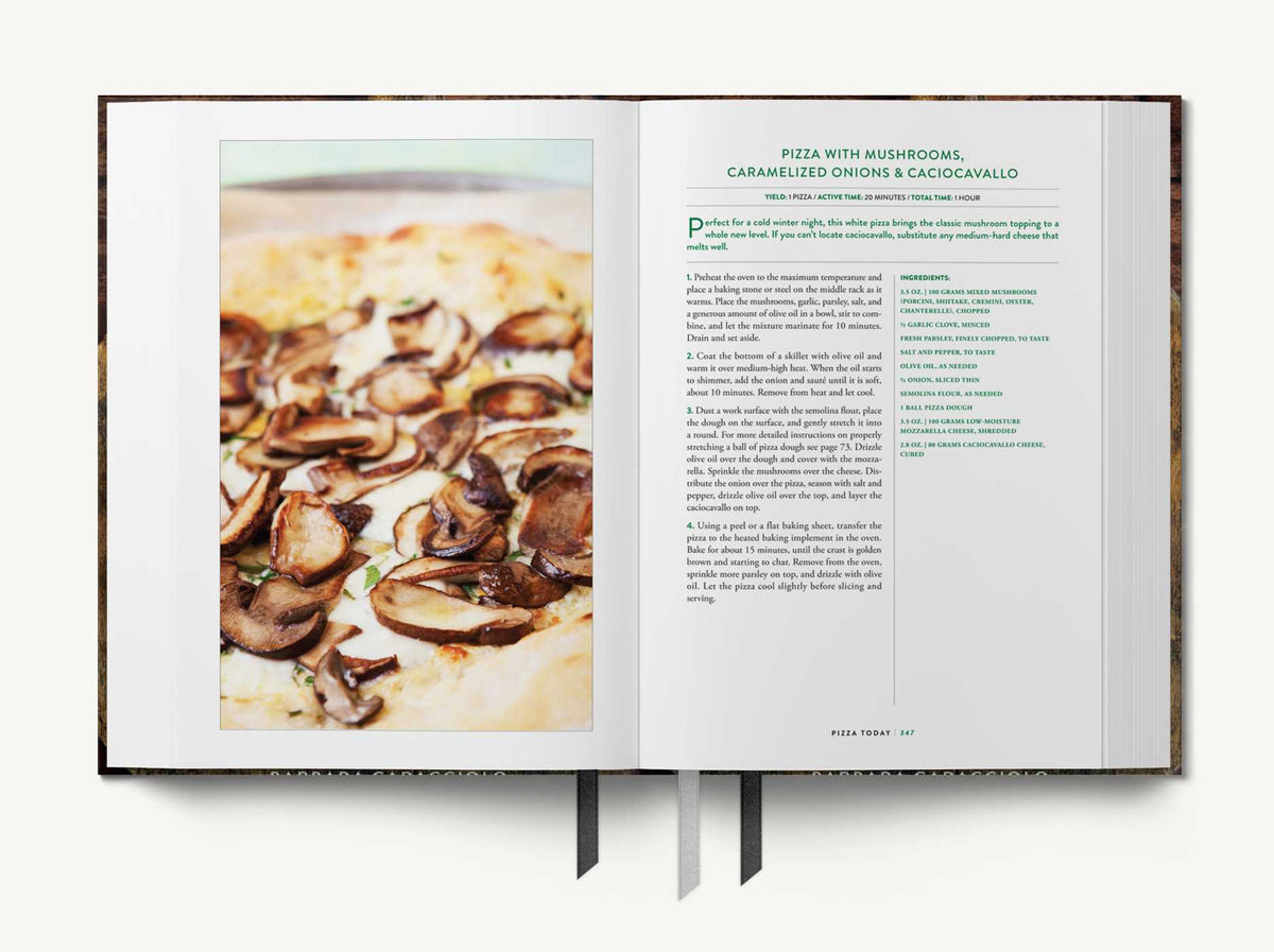 Pizza: The Ultimate Cookbook Featuring More Than 300 Recipes