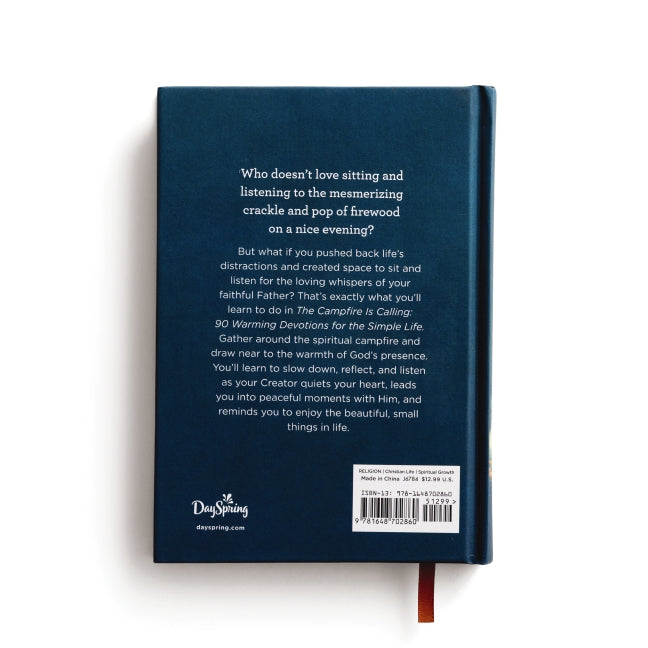 The Campfire is Calling: 90 Warming Devotions for the Simple Life (A 90-Day Devotional)