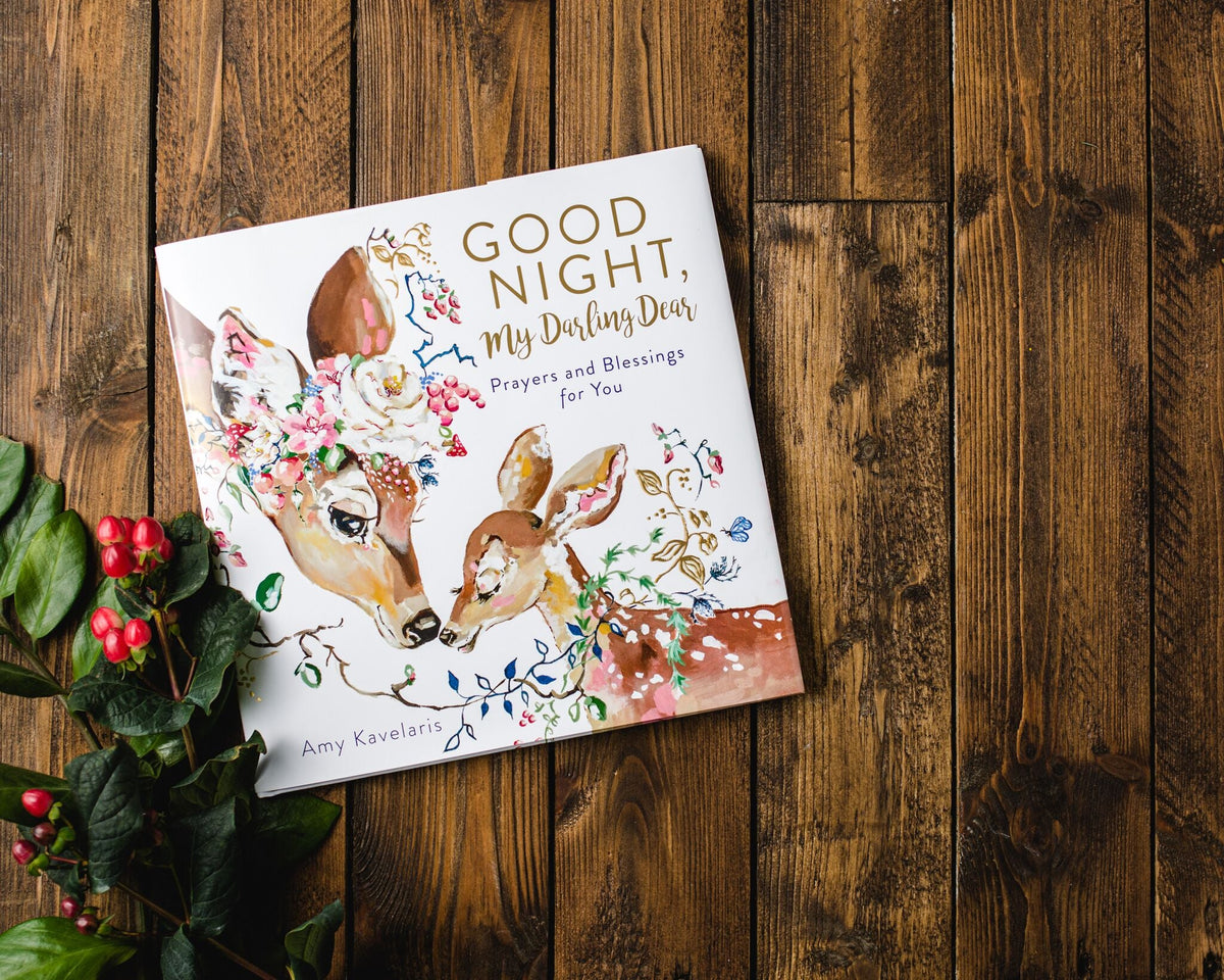 Good Night, My Darling Dear: Prayers and Blessings for You
