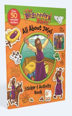 The Beginner's Bible All About Jesus Sticker and Activity Book