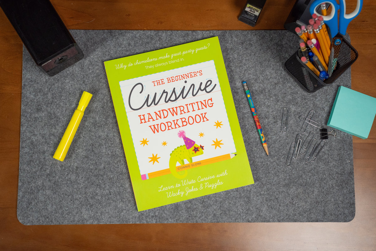 The Beginner's Cursive Handwriting Workbook: Learn to Write Cursive with Wacky Jokes & Puzzles