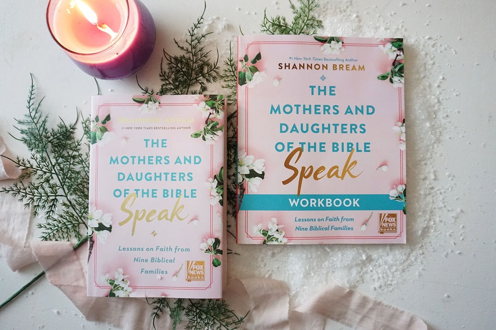 The Mothers and Daughters of the Bible Speak Workbook: Lessons on Faith from Nine Biblical Families
