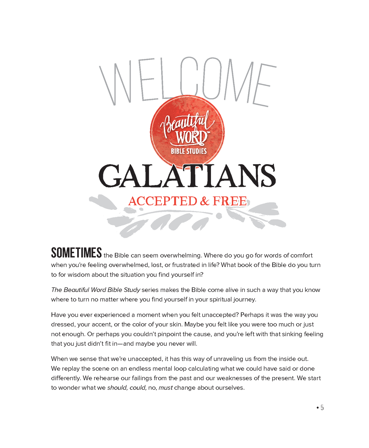 Galatians Bible Study Guide plus Streaming Video: Accepted and Free