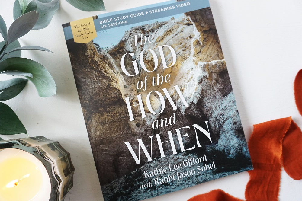 The God of the How and When Bible Study Guide plus Streaming Video