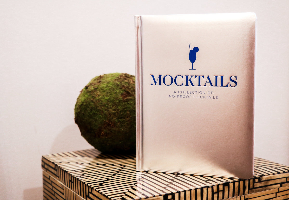Mocktails: A Collection of Low-Proof, No-Proof Cocktails